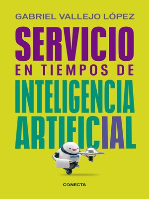cover image of Servicio en tiempos de inteligencia artificial